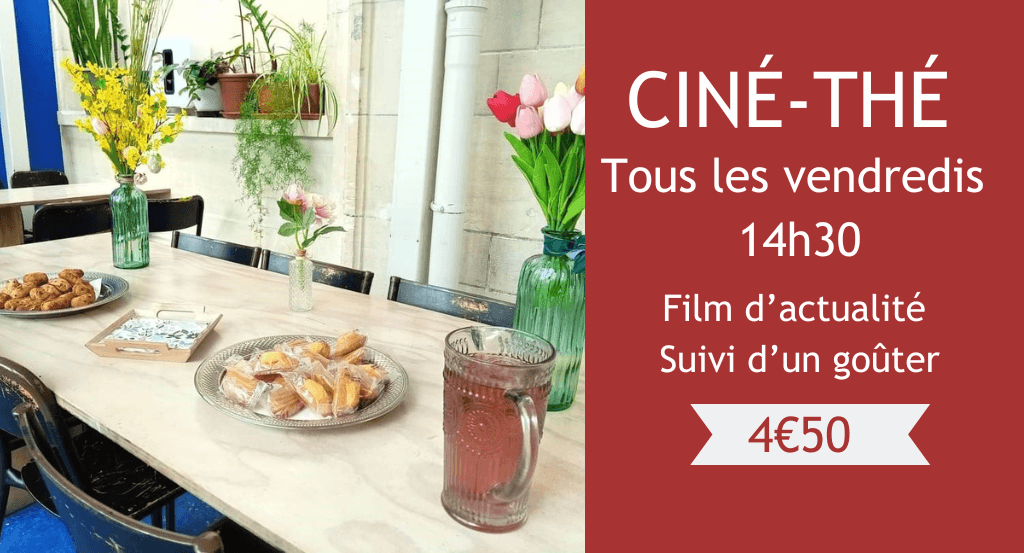 actualité Ciné-thé