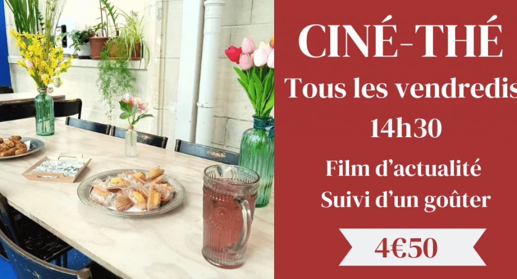 actualité Ciné-thé