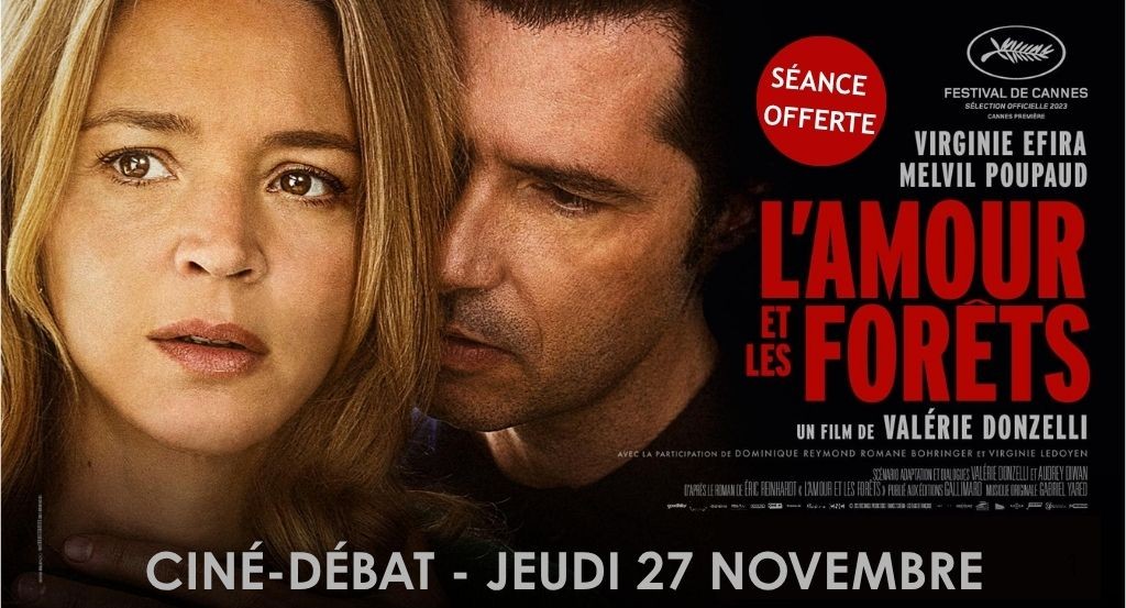 actualité l'amour et les forêts
