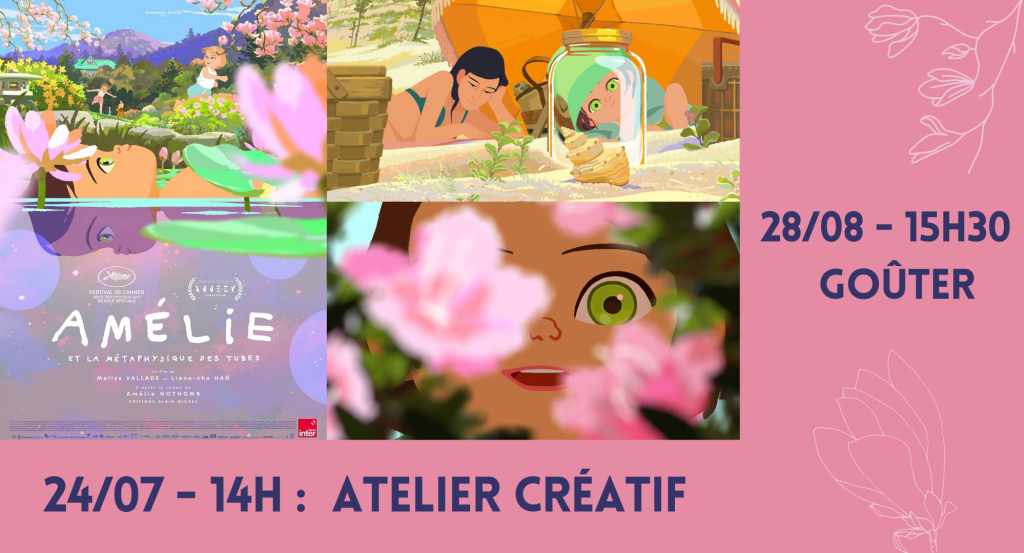 actualité atelier Amélie été